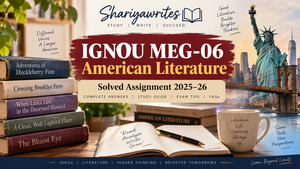 IGNOU MEG-06 Solved Assignment 2025-26 | American Literature